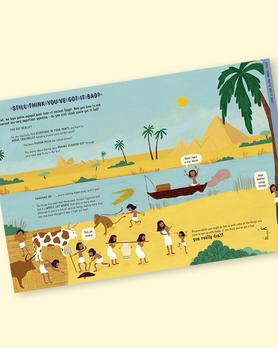 So You Think You've Got It Bad? A Kid's Life in Ancient Egypt